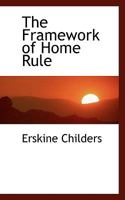 The Framework for Home Rule 9356155925 Book Cover
