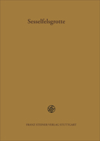 Die Schicht E3 Der Sesselfelsgrotte Und Die Funde Aus Dem Abri I Am Schulerloch: Spate Micoquien-Inventare Und Ihre Stellung Zum Mousterien (Forschung 3515092749 Book Cover