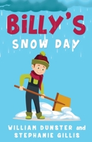 Billy's Snow Day 1912021323 Book Cover