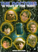 The Doctors: 30 Years of Time Travel 0752209590 Book Cover
