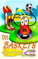 Des baskets dans une ville B08TN77T4M Book Cover