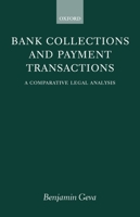 Bank Collections and Payment Transactions: Comparative Study of Legal Aspects 0198298536 Book Cover