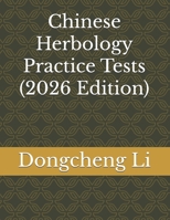 Chinese Herbology Practice Tests 1496028376 Book Cover