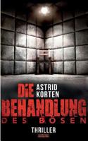 Die Behandlung des Bösen 374489259X Book Cover