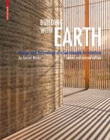 Building with Earth: Design and Technology of a Sustainable Architecture 3764389923 Book Cover