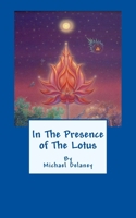 In The Presence of The Lotus 1727551451 Book Cover