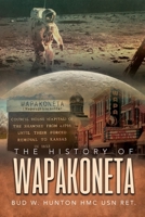 The History of Wapakoneta 1778838820 Book Cover