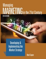 Managing Marketing in the 21st Century 0983330042 Book Cover