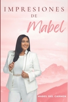 Impresiones de Mabel B0B9QRLV77 Book Cover