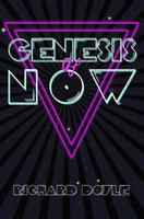 The Genesis of Now: Self Experiments with the Bible & the End of Religion 1733601104 Book Cover