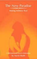 New Parad: Making Intimacy Real 1919930973 Book Cover