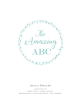 The Amazing ABC 0645738808 Book Cover