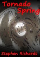 Tornado Spring 147161980X Book Cover
