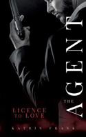 The Agent: Licence to Love 3746065348 Book Cover