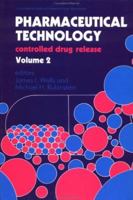 Pharmaceutical Technology. Controlled Drug Release, Volume 2 0136629415 Book Cover