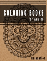 Coloring Books for Adults Relaxation: Mandala Coloring Books for Adults Relaxation B09BLCN4FW Book Cover