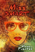 Miss Smart 2370111658 Book Cover