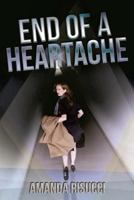 End of a Heartache 1537573462 Book Cover