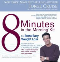 8 Minutes in the Morning Kit for Extra Easy Weight Loss 0060580852 Book Cover