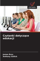 Czytanki dotyczace edukacji (Polish Edition) 6209527582 Book Cover