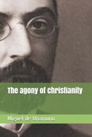 La agonía del cristianismo 0804459665 Book Cover