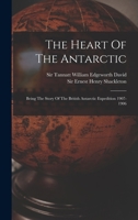 The Heart of the Antarctic