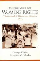 Struggle for Women's Rights, The: Theoretical and Historical Sources 0136765521 Book Cover
