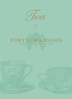 Tea at Fortnum & Mason 009193768X Book Cover