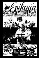 Epifanía Estrambótica (O La vez que envenenaron a Papá Noel) 0244114285 Book Cover
