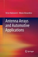 Antenna Arrays and Automotive Applications 148999775X Book Cover
