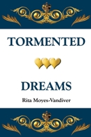 Tormented Dreams 1414069103 Book Cover