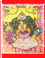 Queen B’s Downy House! Coloring Book: For Kids, Teens And Adults B0BCDGWKLL Book Cover