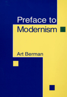 Preface to Modernism 0252063910 Book Cover
