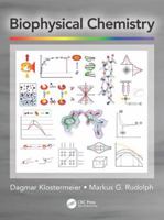 Biophysical Chemistry 1482252236 Book Cover
