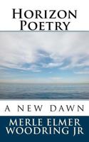 Horizon Poetry: A New Dawn 1985031434 Book Cover