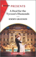 A Deal for the Tycoon's Diamonds 1335568492 Book Cover