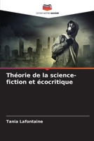 Théorie de la science-fiction et écocritique (French Edition) 6208845564 Book Cover