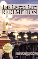 The Crown City Redemption 1954753365 Book Cover