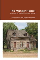 The Munger House 1929731485 Book Cover