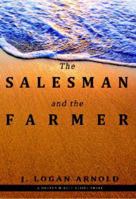 The Salesman and the Farmer (Dreams Direct Book 1) 0615314155 Book Cover