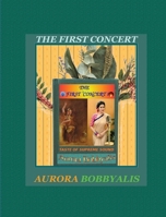 The First Concert 1088043879 Book Cover
