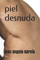 piel desnuda B086PPLYRV Book Cover