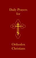 Daily Prayers for Orthodox Christians 0615666205 Book Cover