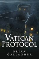 The Vatican Protocol 1612253342 Book Cover