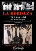 La Mordaza: (the Gag Law) 1974281728 Book Cover