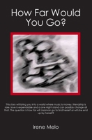 How Far Would You Go? 1419664166 Book Cover