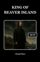 King of Beaver Island (History Set C) B0G4M2VGQ9 Book Cover