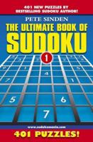 The Ultimate Book of Sudoku: 401 Puzzles! (Volume 1) Su doku: 401 Puzzles (Ultimate Book of Sudoku) 1905102429 Book Cover