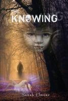 The Knowing 1729198430 Book Cover