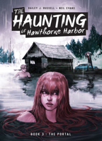 The Portal (Haunting of Hawthorne Harbor) 1532138385 Book Cover